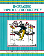 Increasing Employee Productivity: An Introduction to Value Management
