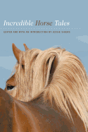 Incredible Horse Tales