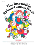 Incredible Indoor Games Book - Gregson, Bob