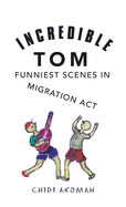 Incredible Tom: Funniest Scenes in Migration Act