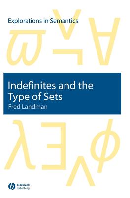 Indefinites Type of Sets - Landman, Fred