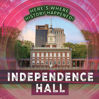 Independence Hall - Levy, Janey