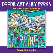 Independence Is Happiness: Coloring Book