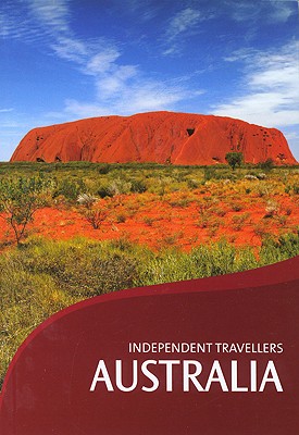 Independent Travellers Australia: The Budget Travel Guide - Powell, Gareth