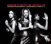 Independent Women - Destiny's Child