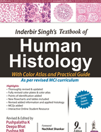 Inderbir Singh's Textbook of Human Histology With Colour Atlas and Practical Guide