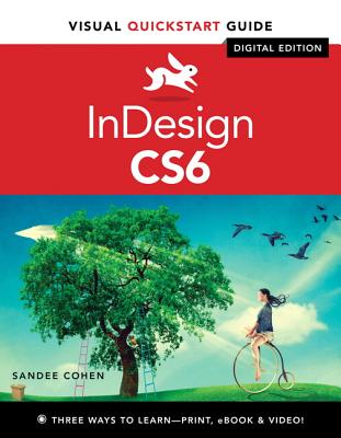 InDesign CS6 with Access Code - Cohen, Sandee