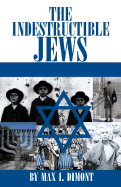 Indestructible Jews