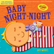 Indestructibles: Baby Night-Night: Chew Proof - Rip Proof - Nontoxic - 100% Washable (Book for Babies, Newborn Books, Safe to Chew)