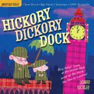 Indestructibles: Hickory Dickory Dock: Chew Proof - Rip Proof - Nontoxic - 100% Washable (Book for Babies, Newborn Books, Safe to Chew)
