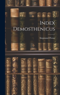 Index Demosthenicus - Preuss, Siegmund