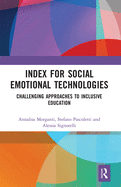 Index for Social Emotional Technologies: Challenging Approaches to Inclusive Education