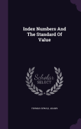 Index Numbers And The Standard Of Value