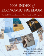 Index of Economic Freedom: The Link Between Economic Opportunity and Prosperity