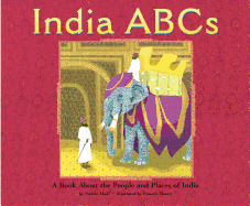 India ABCs: A Book about the People and Places of India
