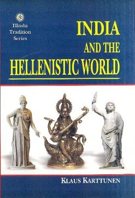 India and the Hellenistic World - Karttunen, Klaus
