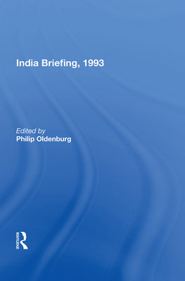 India Briefing, 1993 - Oldenburg, Philip