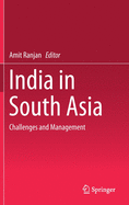 India in South Asia: Challenges and Management