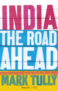 India: the Road Ahead
