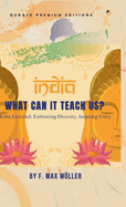 India: What Can It Teach Us