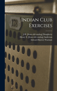 Indian Club Exercises