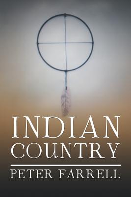 Indian Country - Farrell, Peter