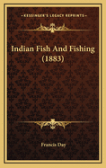 Indian Fish and Fishing (1883)