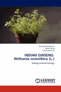Indian Ginseng Withania Somnifera (L.)