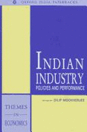 Indian Industry: Policies and Performance