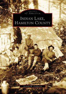 Indian Lake, Hamilton County - Demarsh, Arnold W