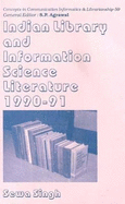 Indian Library and Information Science Literature: 1990-91