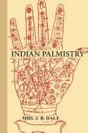 Indian Palmistry (Large Print)
