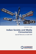 Indian Society and Media Consumerism