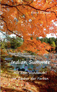 Indian Summer: Mit dem Wohnmobil im Zauber der Farben