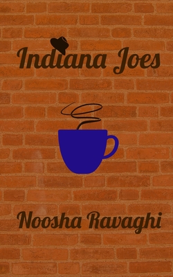 Indiana Joes - Ravaghi, Noosha