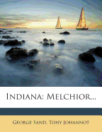 Indiana: Melchior...