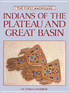 Indians of the Plateau and the Great Basin - Sherrow, Victoria, and Victoria Sherrow