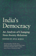 India's Democracy: An Analysis of Changing State-Society Relations