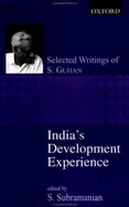 India's Development Experience: Selected Writings of S. Guhan