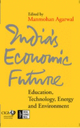 India's Economic Future: Education, Energy and Environment