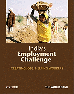 India's Employment Challenge: Creating Jobs, Helping Workers