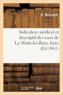 Indicateur Mdical Et Descriptif Des Eaux de la Motte-Les-Bains Isre