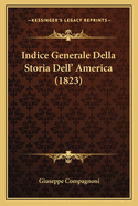 Indice Generale Della Storia Dell' America (1823)