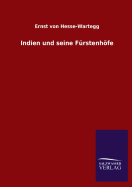 Indien und seine Frstenhfe