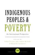 Indigenous Peoples and Poverty: An International Perspective