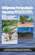 Indigenous Postgraduate Education: Intercultural Perspectives (hc)