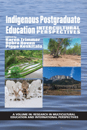 Indigenous Postgraduate Education: Intercultural Perspectives