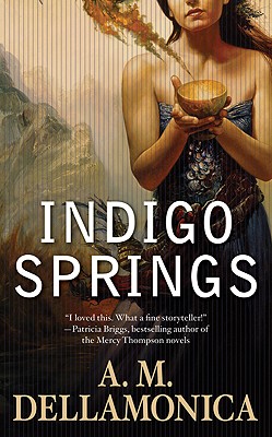 Indigo Springs - Dellamonica, A M