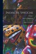 Indische Sprche: Sanskrit Und Deutsch; Volume 3