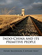 Indo-China and Its Primitive People